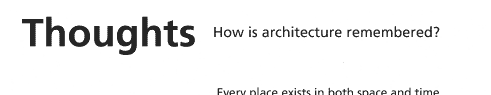 Thoughts: How is architecture remembered?